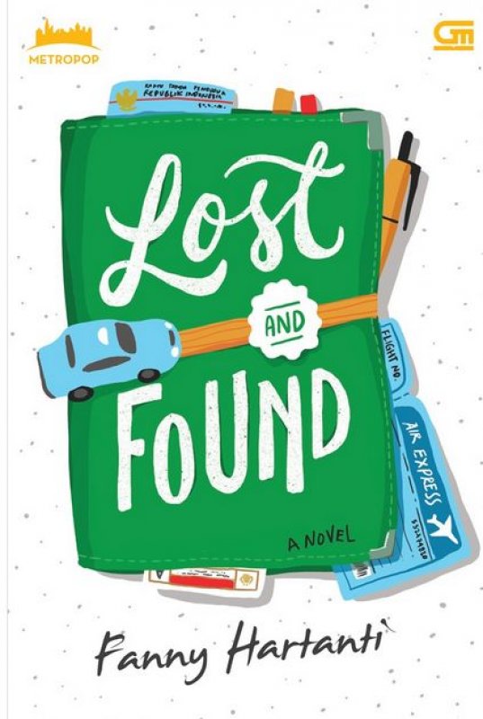Cover Buku Metropop: Lost And Found
