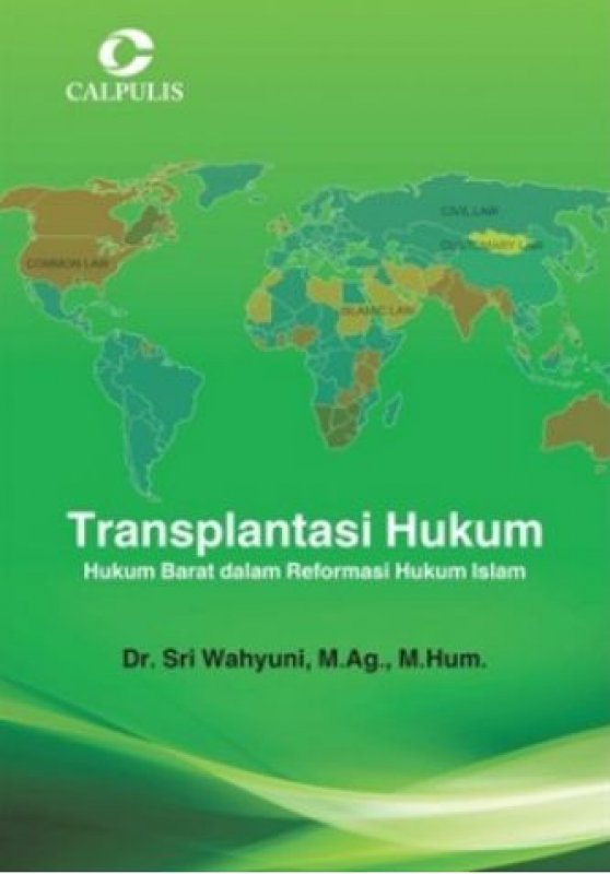 Cover Buku Transplantasi Hukum: Hukum Barat Dalam Reformasi Hukum Islam