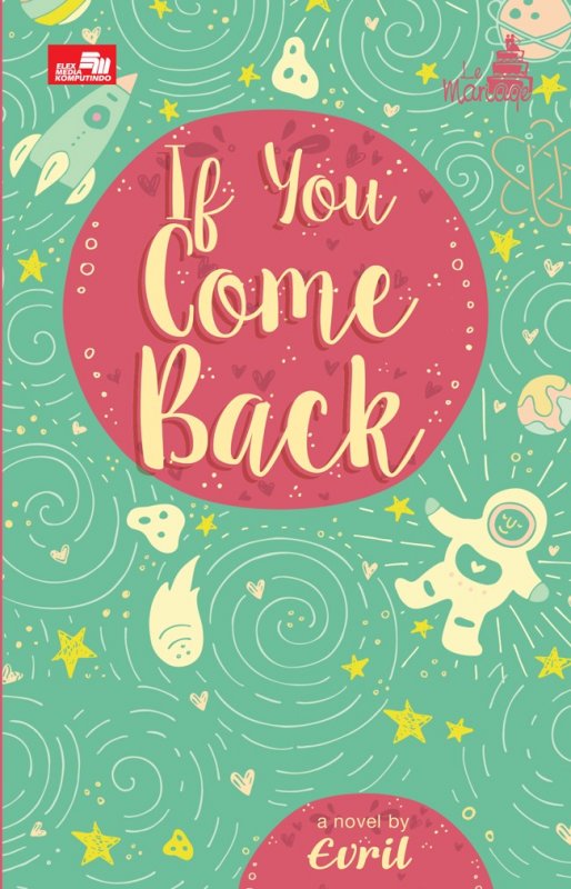 Cover Buku Le Mariage: If You Come Back