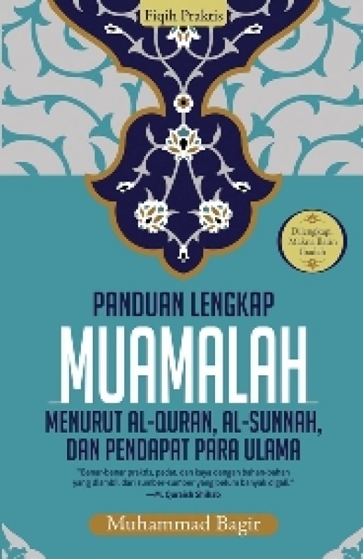 Cover Buku Fiqih Praktis: Panduan Lengkap Muamalah-Hc