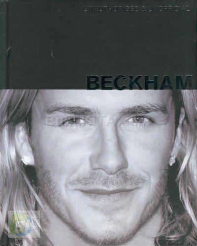 Cover Buku David Beckham: Unauthorised & Unofficial