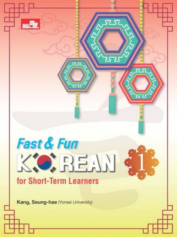 Cover Buku Fast & Fun Korean For Short-Term Learners 1 + CD