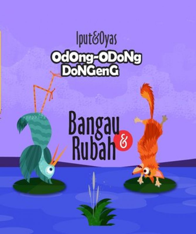 Cover Buku Odong-Odong Dongeng: Bangau Dan Rubah (Hard Cover)