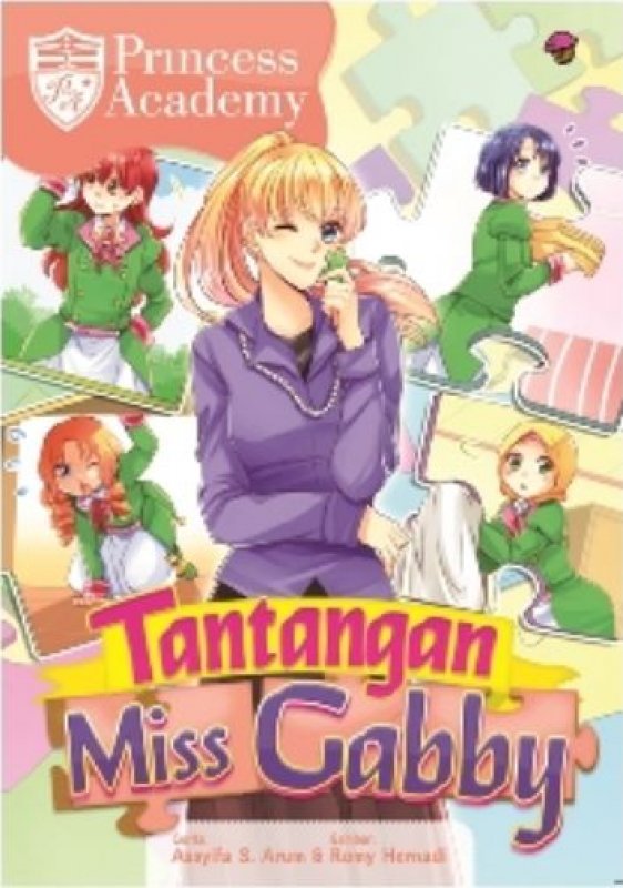 Cover Buku Komik Princess Academy: Tantangan Miss Gabby