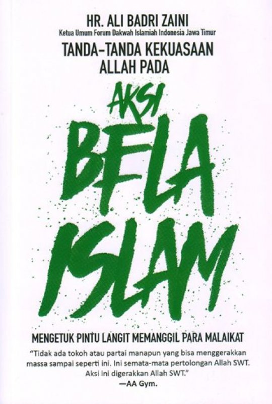 Cover Buku Tanda-tanda Kekuasaan Allah Pada Aksi Bela Islam