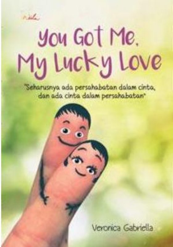 Cover Buku You Got Me My Lucky Love