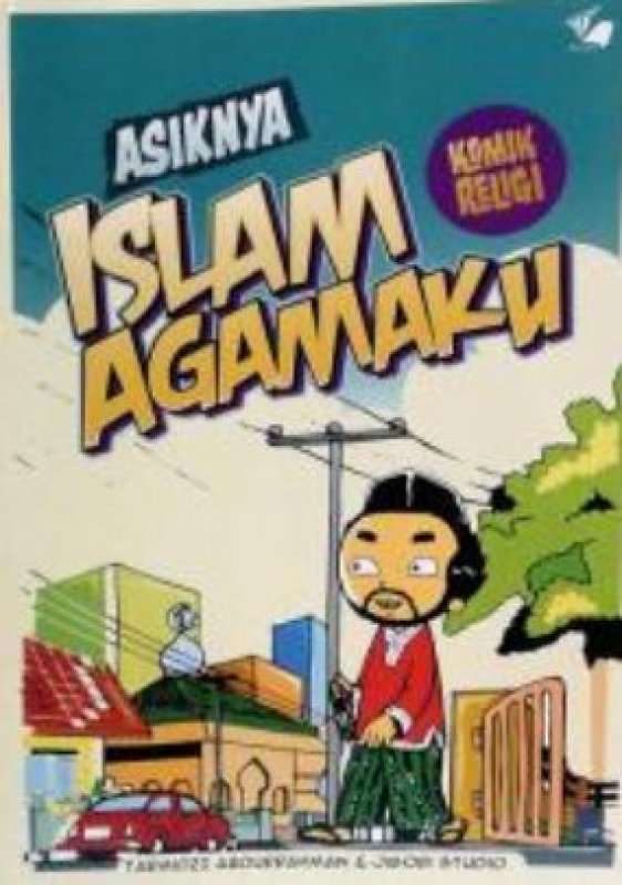 Cover Buku Asiknya Islam Agamaku [Komik Religi]