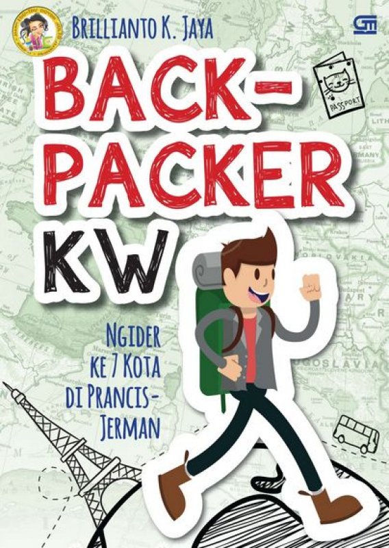 Cover Buku Backpacker KW - Ngider ke 7 kota di Prancis-Jerman