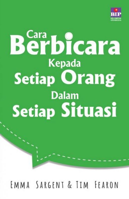 Cover Buku Cara Berbicara Kepada Setiap Orang Dalam Setiap Situasi (Cover Baru)
