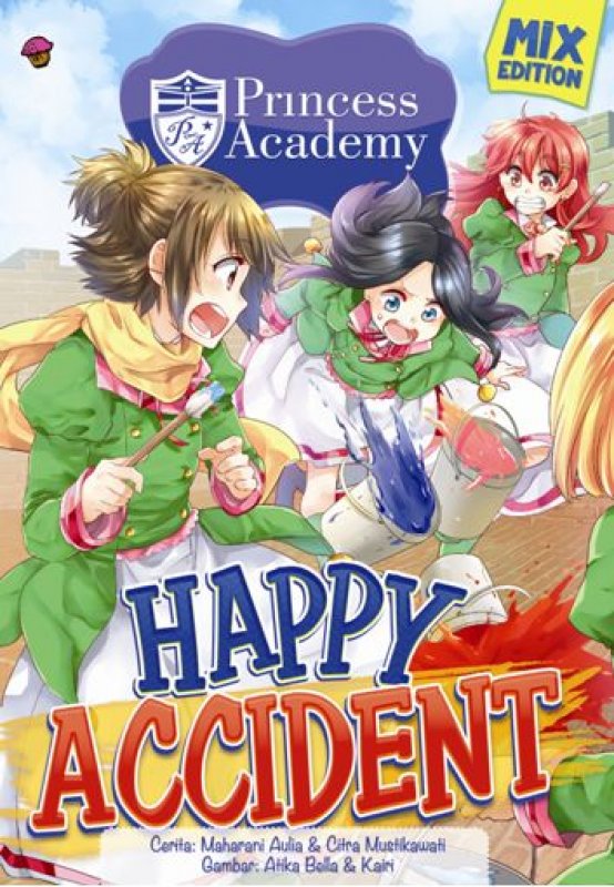 Cover Buku Komik Princess Academy Mix Edit: Happy Accident
