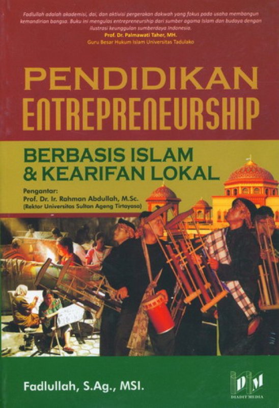 Cover Buku Pendidikan Entrepreneurship Berbasis Islam & Kearifan Lokal