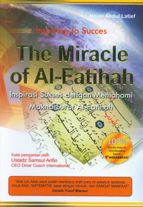 Cover Buku The Miracle of Al-Fatihah : Inspirasi Sukses dengan Memahami Makna Surat Al-Fatihah