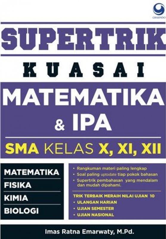Cover Buku Supertrik Kuasai Matematika & IPA SMA KELAS 10, 11, 12