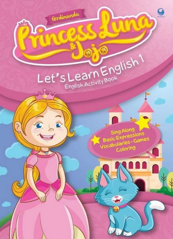 Cover Buku Princess Luna & Jojo: Lets Learn English 1