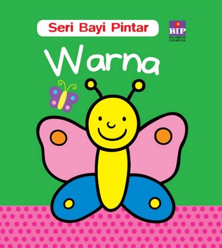 Cover Buku Seri Bayi Pintar : Warna