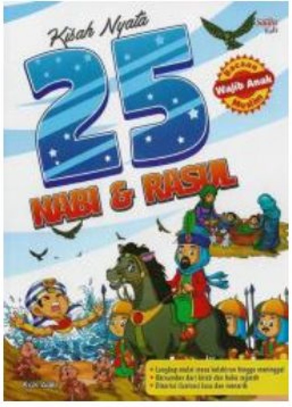 Cover Buku Kisah Nyata 25 Nabi & rasul: Bacaan Wajib Anak Muslim