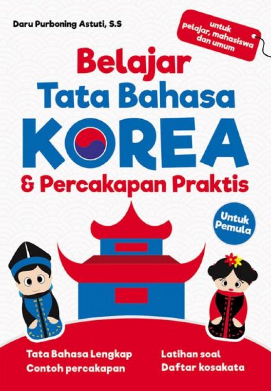 Cover Buku Belajar Tata Bahasa Korea & Percakapan Praktis (Untuk Pemula)