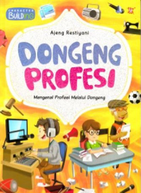 Cover Buku Dongeng Profesi (Promo Best Book)