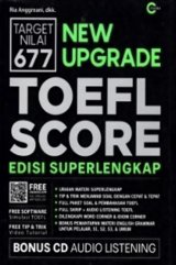 New Upgrade TOEFL SCORE Edisi Superlengkap + Bonus CD Audio Listening (Promo Best Book)