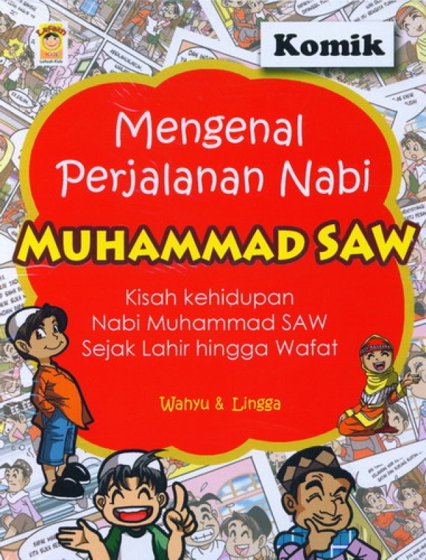 Cover Buku Mengenal Perjalanan Nabi Muhammad Saw [Komik]