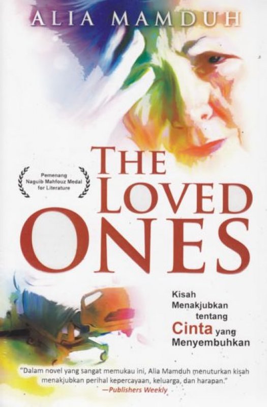 Cover Buku The Loved Ones - Cinta Menakjubkan tentang Cinta yang Menyembuhkan
