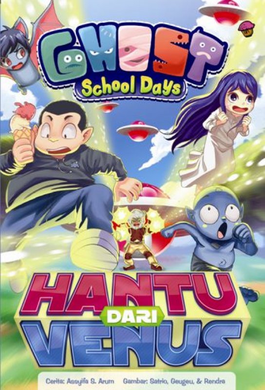 Cover Buku Komik Ghost School Days: Hantu Dari Venus