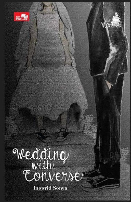 Cover Buku Le Mariage: Wedding With Converse