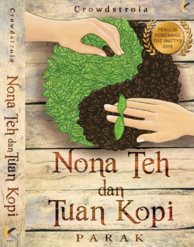 Cover Buku Nona Teh dan Tuan Kopi : Parak (Edisi TTD& Block Note)