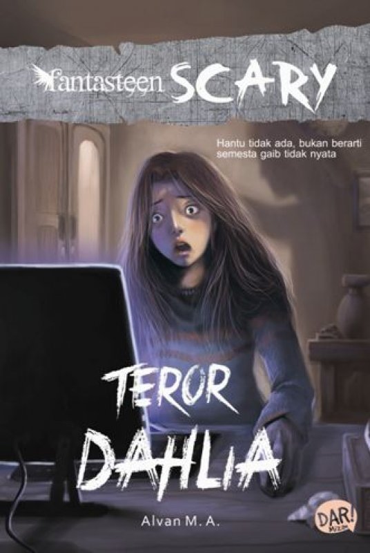 Cover Buku Fantasteen Scary: Teror Dahlia