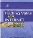 Learn To Earn Trading Valas via Internet