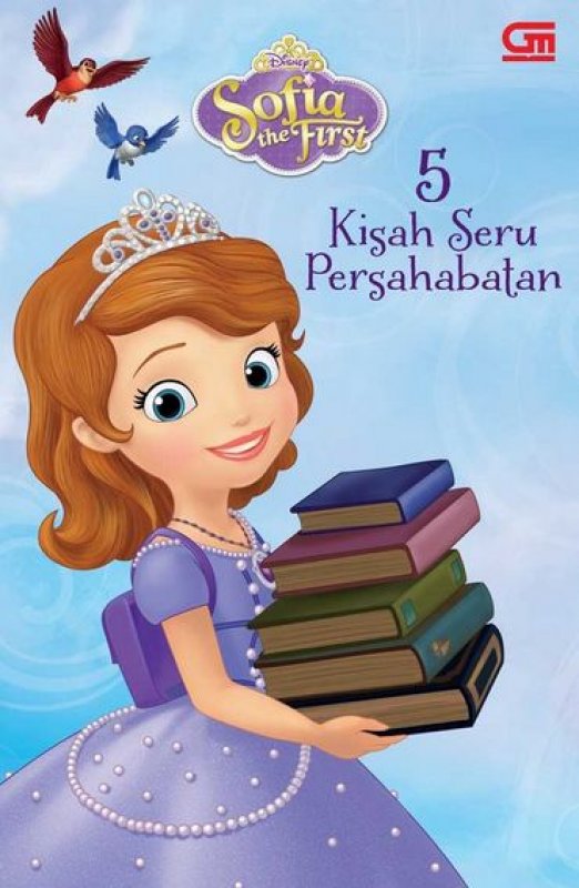 Cover Buku Sofia The First: 5 Kisah Seru Persahabatan