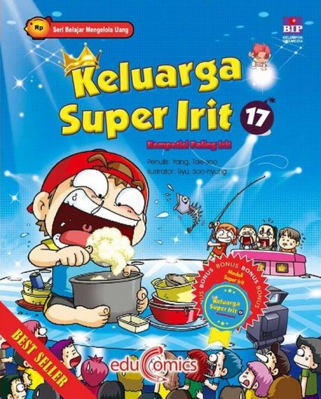 Cover Buku Seri Keluarga Super Irit 17 : Kompetisi Paling Irit