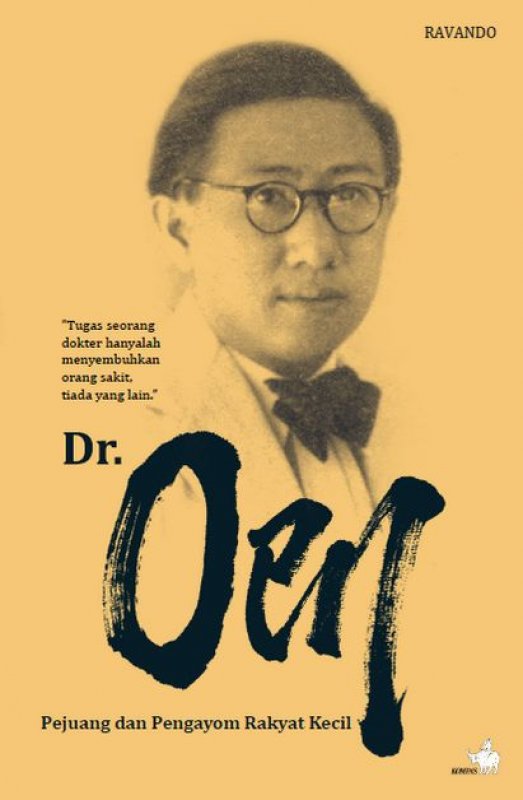 Cover Buku Dr. Oen - Pejuang dan Pengayom Rakyat Kecil