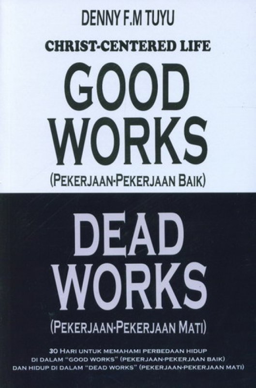 Cover Buku Good Works VS Dead Works