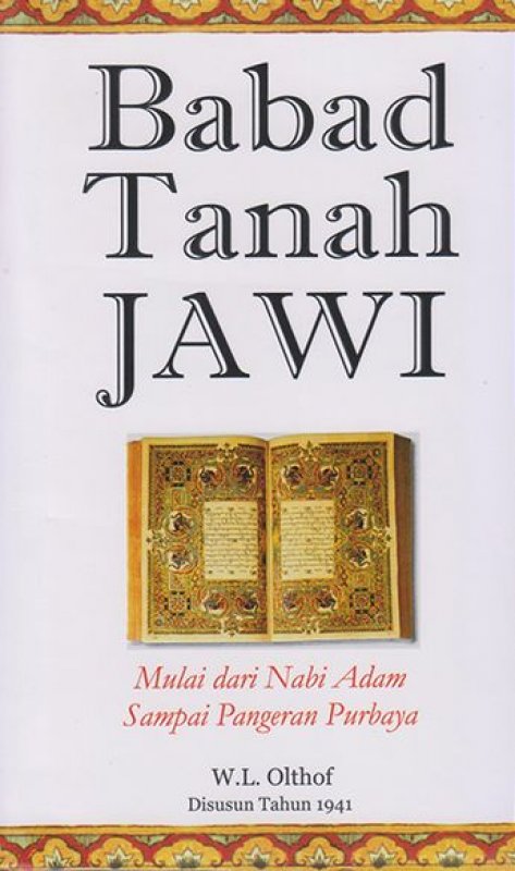 Cover Buku Babad Tanah Jawi : Mulai Dari Nabi Adam Sampai Pangeran Purbaya