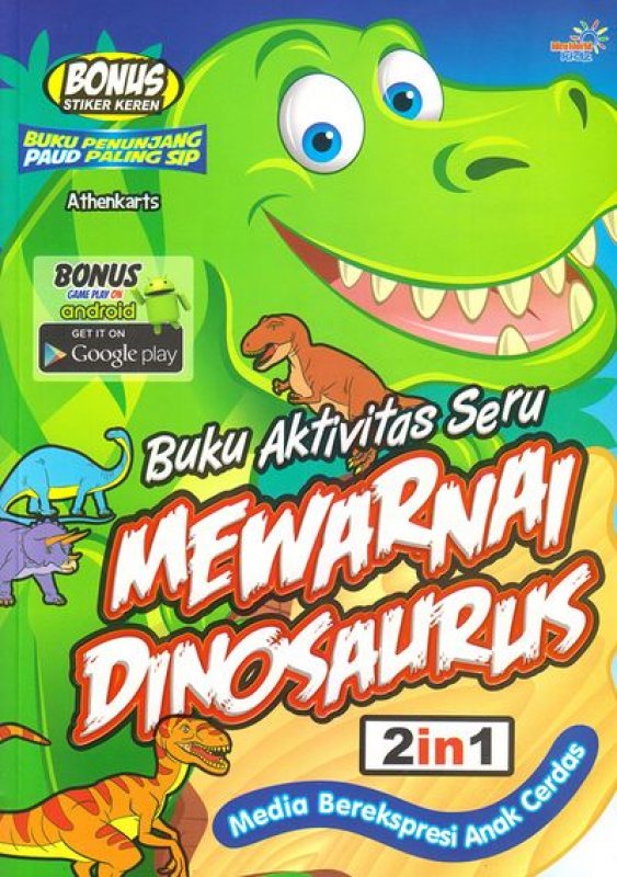 Cover Buku Buku Aktivitas Seru Mewarnai 2 In 1 : Dinosaurus + Robot Jagoan