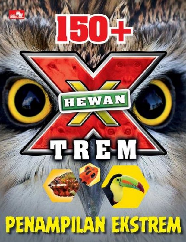 Cover Buku 150 + Hewan X-Trem: Penampilan Ekstrem