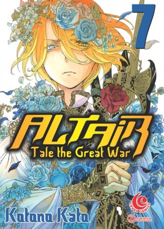 Cover Buku Altair - Tale Of The Great War 07: Lc