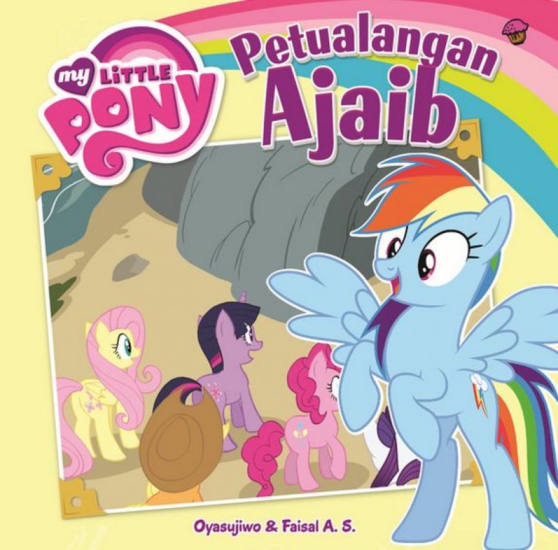 Cover Buku My Little Pony: Petualangan Ajaib