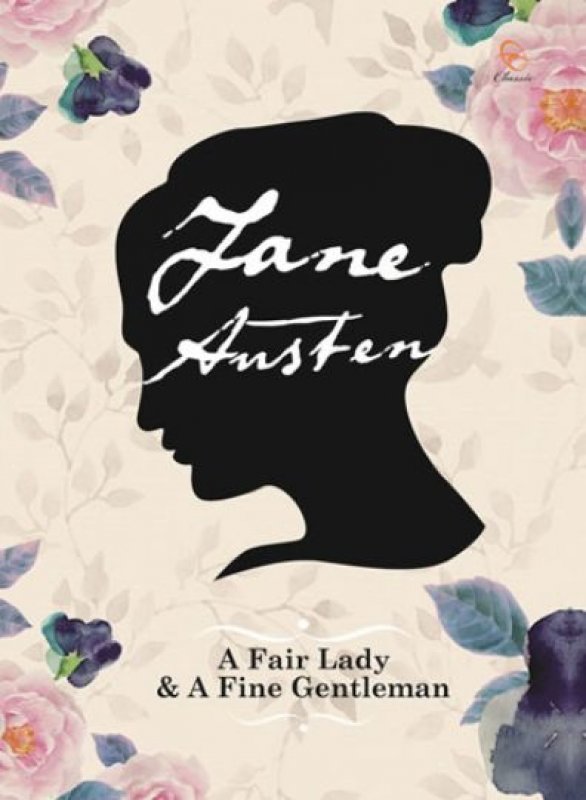 Cover Buku A Fair Lady And A Fine Gentleman (Hc)
