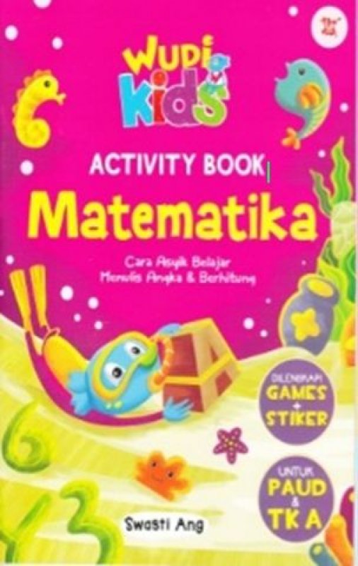Cover Buku WUDI KIDS : ACTIVITY BOOK MATEMATIKA TK A