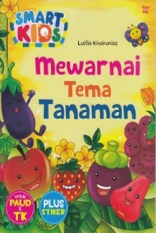 Cover Buku SMART KIDS : MEWARNAI TEMA TANAMAN