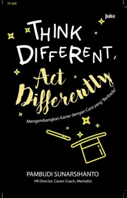 Cover Buku Think Different. Act Differently