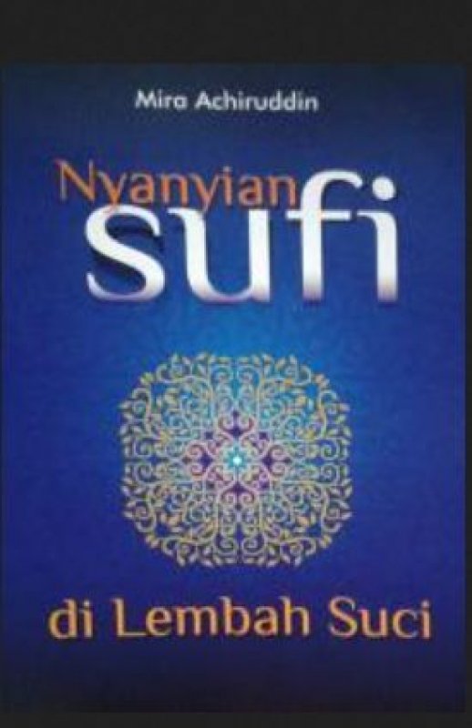 Cover Buku Nyanyian Sufi di Lembah Suci