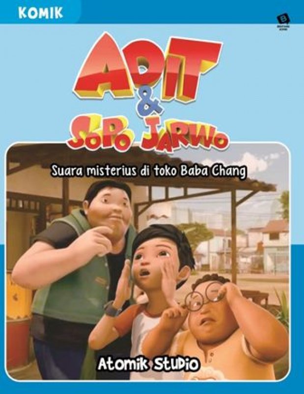 Cover Buku Komik Adit Sopo Jarwo: Suara Misterius Di Toko B Chang