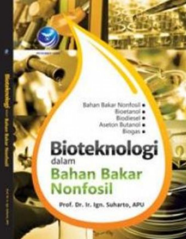 Cover Buku Bioteknologi Dalam Bahan Bakar Nonfosil