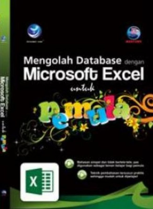 Cover Buku Mengolah Database Dengan Microsoft Excel Untuk Pemula