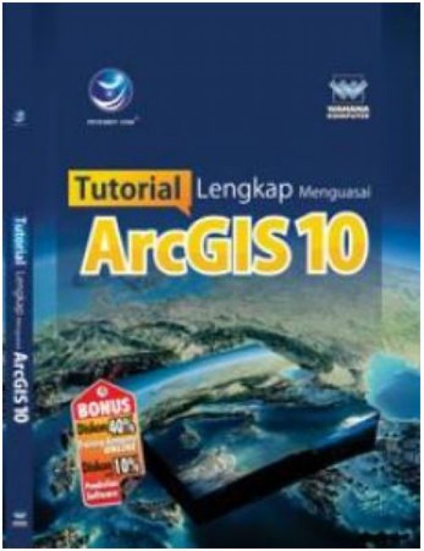 Cover Buku Tutorial Lengkap Menguasai ArcGIS 10