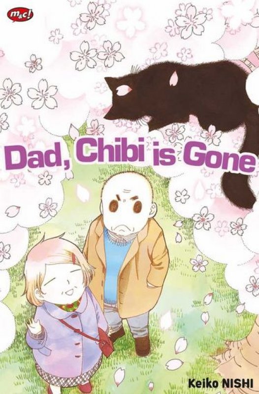 Cover Buku Dad, Chibi Is Gone