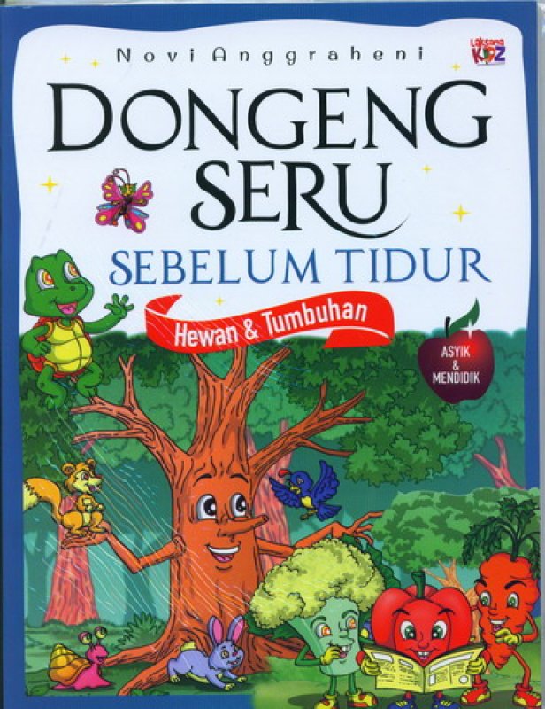 Cover Buku Dongeng Seru Sebelum Tidur - Hewan & Tumbuhan